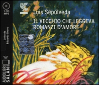Il vecchio che leggeva romanzi d'amore letto da Edoardo Siravo. Audiolibro. CD Audio formato MP3 - Librerie.coop Il vecchio che leggeva romanzi d'amore letto da Edoardo Siravo. Audiolibro. CD Audio formato MP3 - Librerie.coop