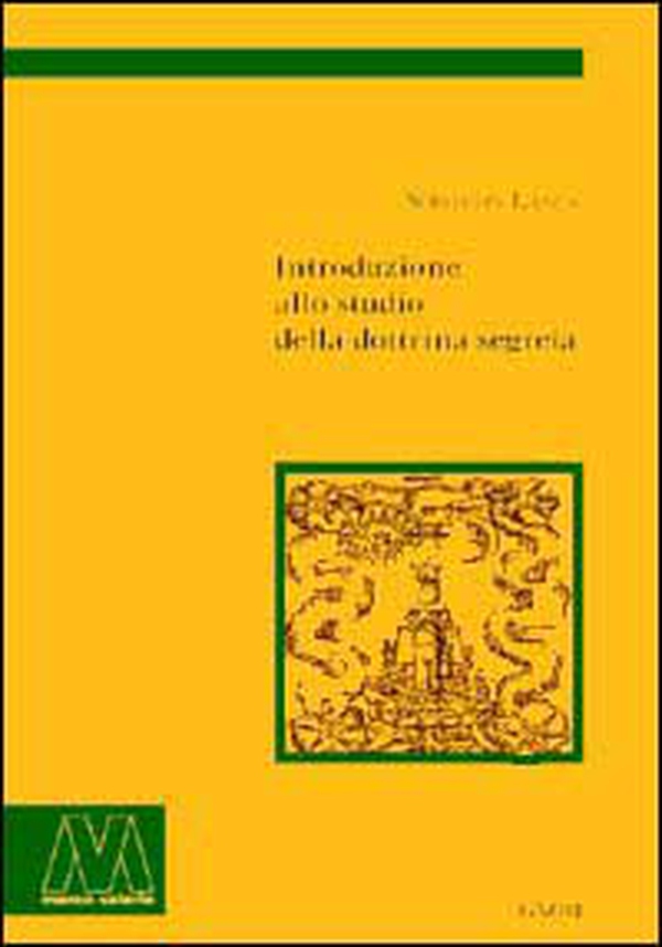 Introduzione allo studio della dottrina segreta - Librerie.coop Introduzione allo studio della dottrina segreta - Librerie.coop