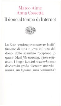 Il dono al tempo di Internet - Librerie.coop Il dono al tempo di Internet - Librerie.coop
