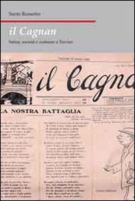Il cagnan. Satira, società e costume a Treviso - Librerie.coop