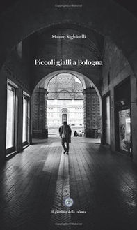 Piccoli gialli a Bologna - Librerie.coop