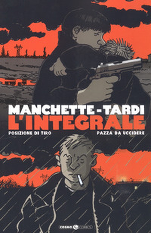 Manchette-Tardi. L'integrale - Librerie.coop Manchette-Tardi. L'integrale - Librerie.coop
