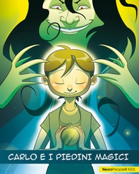 Carlo e i piedini magici - Librerie.coop
