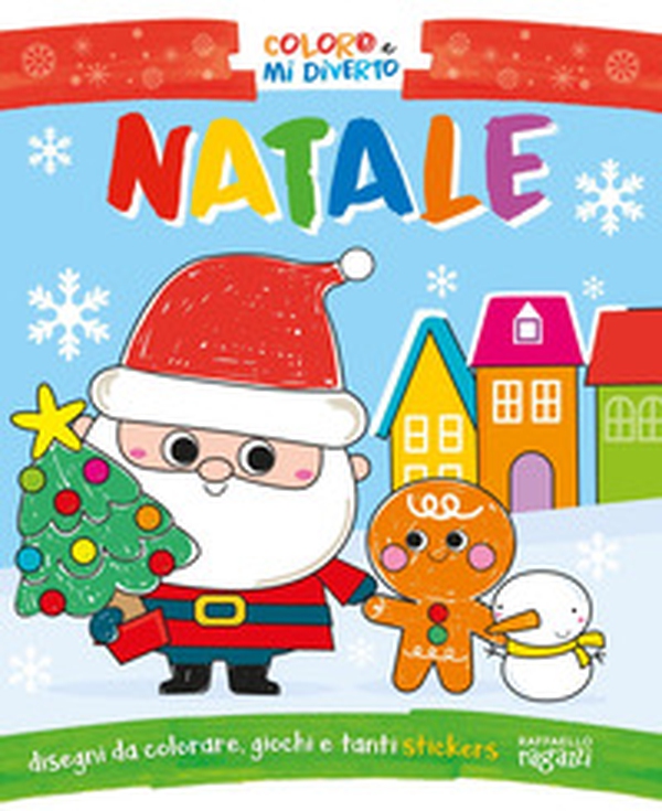 Il Natale. Coloro e mi diverto - Librerie.coop Il Natale. Coloro e mi diverto - Librerie.coop