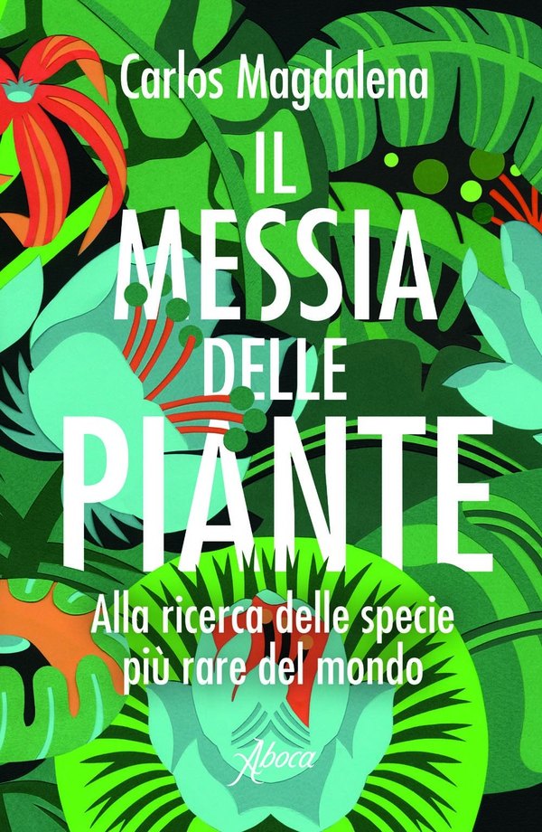 Il Messia delle piante - Librerie.coop Il Messia delle piante - Librerie.coop