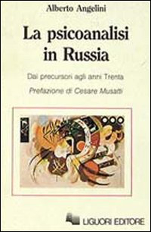 La psicoanalisi in Russia. Dai precursori agli anni trenta - Librerie.coop La psicoanalisi in Russia. Dai precursori agli anni trenta - Librerie.coop