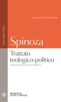 Trattato teologico-politico. Testo latino a fronte - Librerie.coop