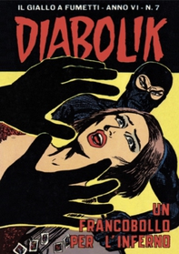 Diabolik 83. Un francobollo per l'inferno - Librerie.coop