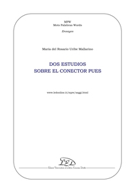 Dos estudios sobre el uso del conector 'pues' - Librerie.coop Dos estudios sobre el uso del conector 'pues' - Librerie.coop