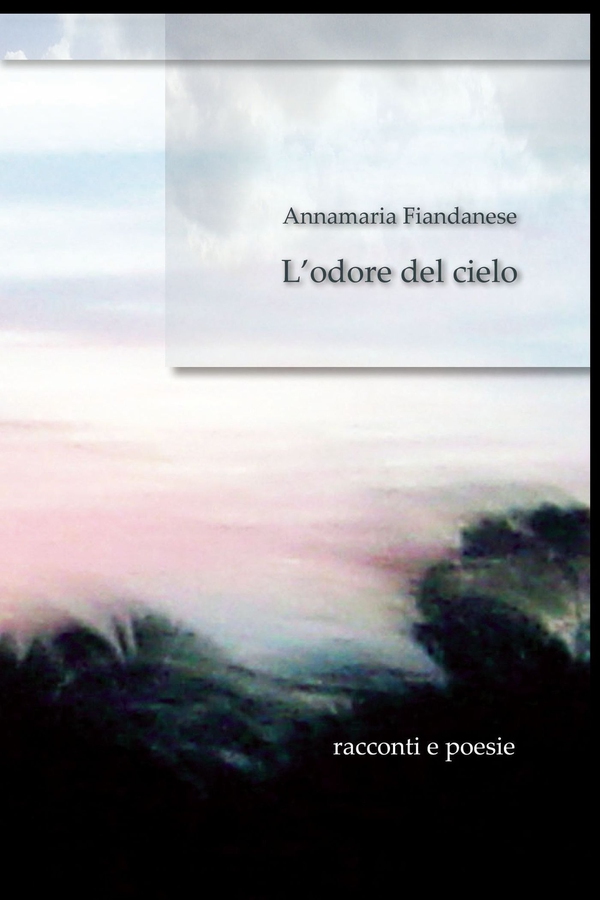 L’Odore del Cielo - Librerie.coop L’Odore del Cielo - Librerie.coop