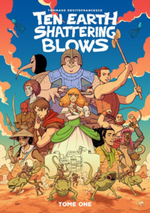 Ten earth shattering blows - Vol. 1 - Librerie.coop Ten earth shattering blows - Vol. 1 - Librerie.coop