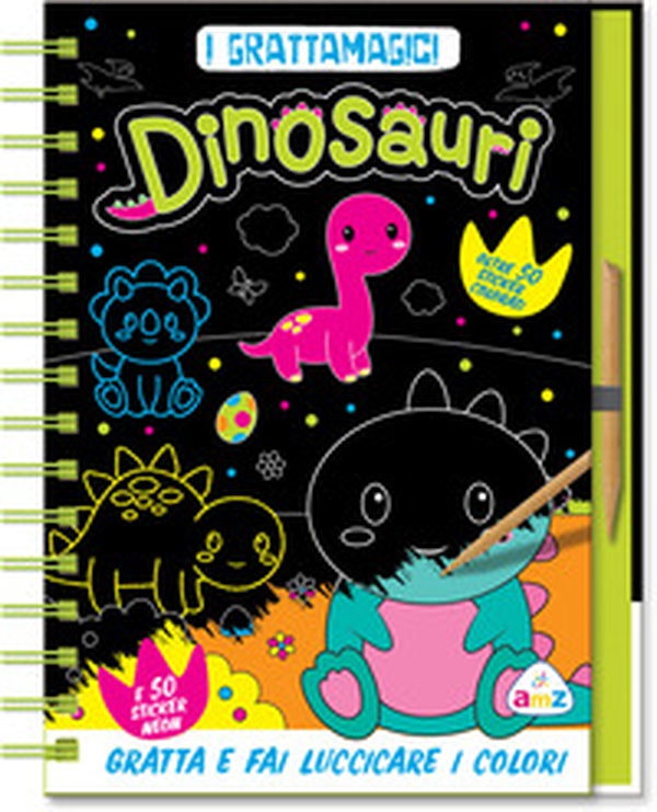 Dinosauri neon. I grattamagici - Librerie.coop Dinosauri neon. I grattamagici - Librerie.coop
