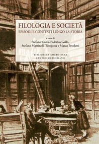 Filologia e società. Episodi e contesti lungo la storia - Librerie.coop