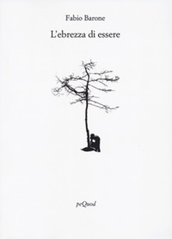L'ebrezza di essere - Librerie.coop L'ebrezza di essere - Librerie.coop
