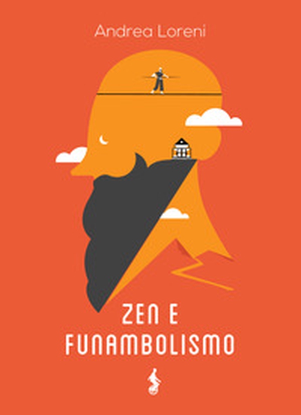 Zen e funambolismo - Librerie.coop Zen e funambolismo - Librerie.coop