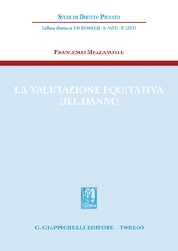 La valutazione equitativa del danno - e-Book - Librerie.coop La valutazione equitativa del danno - e-Book - Librerie.coop