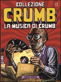 Collezione Crumb - Vol. 3 - Librerie.coop Collezione Crumb - Vol. 3 - Librerie.coop