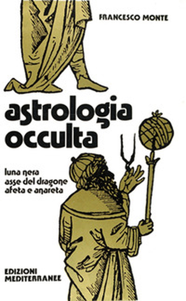 Astrologia occulta - Librerie.coop Astrologia occulta - Librerie.coop