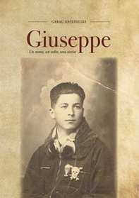 Giuseppe. Un nome, un volto, una storia - Librerie.coop