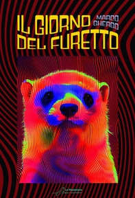 Il giorno del furetto - Librerie.coop