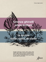 La roccia dalle radici di stelle - Librerie.coop