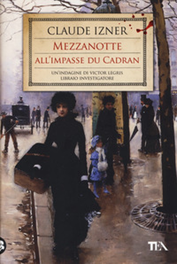 Mezzanotte all'impasse du Cadran - Librerie.coop Mezzanotte all'impasse du Cadran - Librerie.coop