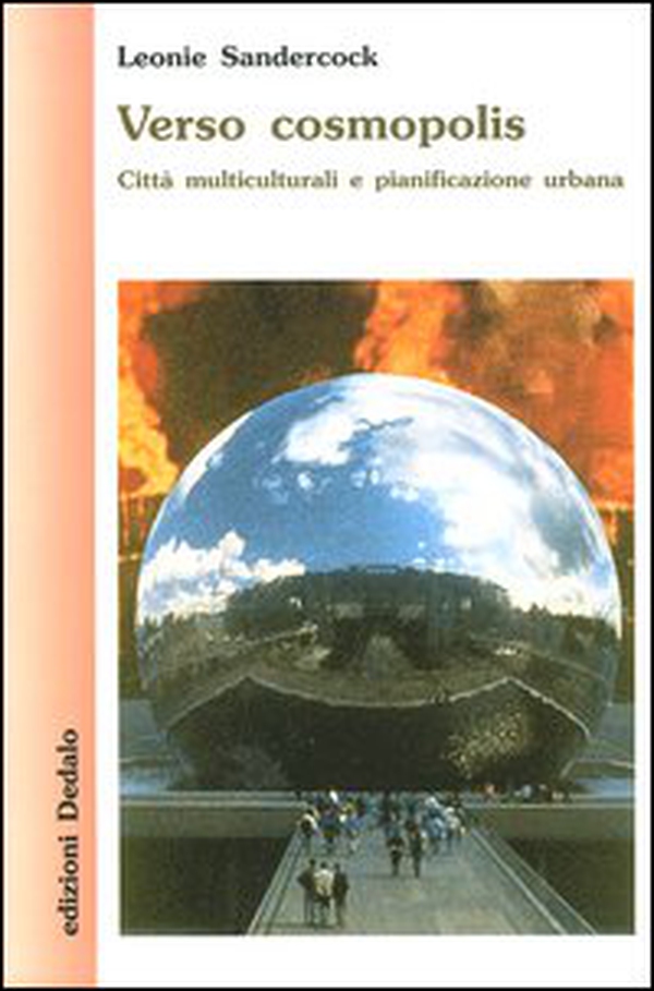 Verso cosmopolis. Città multiculturali e pianificazione urbana - Librerie.coop Verso cosmopolis. Città multiculturali e pianificazione urbana - Librerie.coop