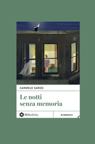 Le notti senza memoria - Librerie.coop