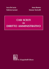 Casi scelti di diritto amministrativo - Librerie.coop Casi scelti di diritto amministrativo - Librerie.coop