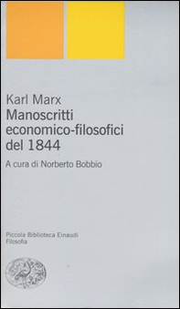 Manoscritti economico-filosofici del 1844 - Librerie.coop