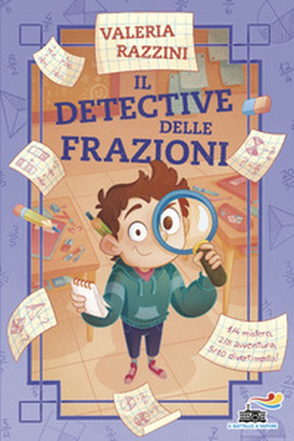 Il detective delle frazioni - Librerie.coop