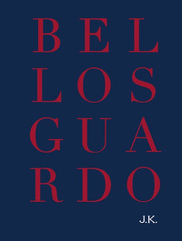 Bellosguardo J. K. Ediz. italiana e inglese - Librerie.coop Bellosguardo J. K. Ediz. italiana e inglese - Librerie.coop