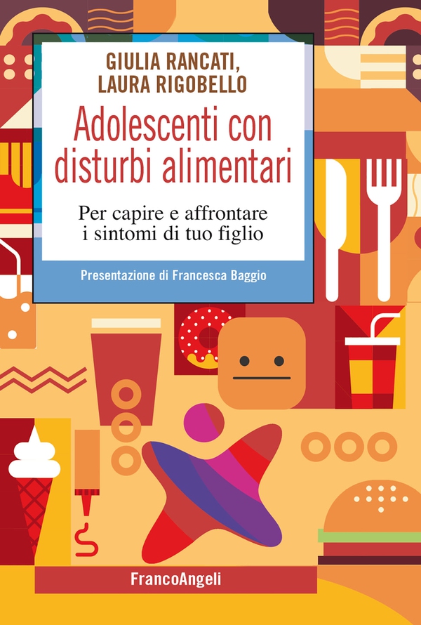 Adolescenti con disturbi alimentari - Librerie.coop Adolescenti con disturbi alimentari - Librerie.coop