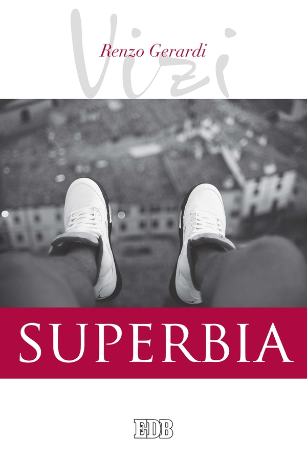 I Vizi. Superbia - Librerie.coop I Vizi. Superbia - Librerie.coop