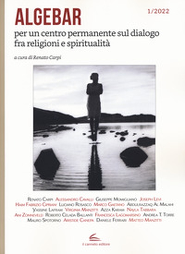 Algebar. Per un centro permanente sul dialogo fra religioni e spiritualità - Librerie.coop Algebar. Per un centro permanente sul dialogo fra religioni e spiritualità - Librerie.coop