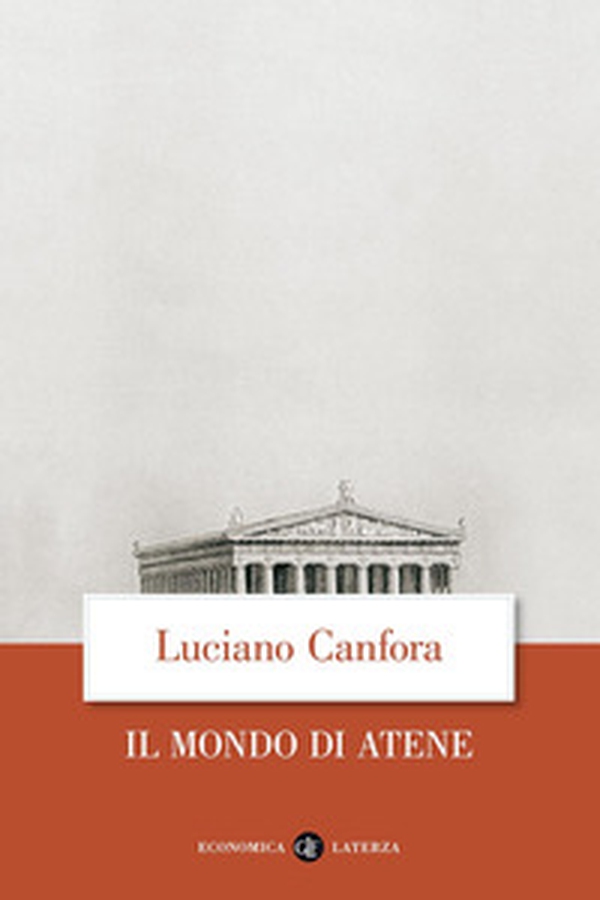 Il mondo di Atene - Librerie.coop Il mondo di Atene - Librerie.coop