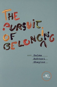 The pursuit of belonging - Librerie.coop