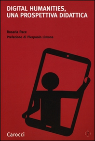 Digital humanities, una prospettiva didattica - Librerie.coop