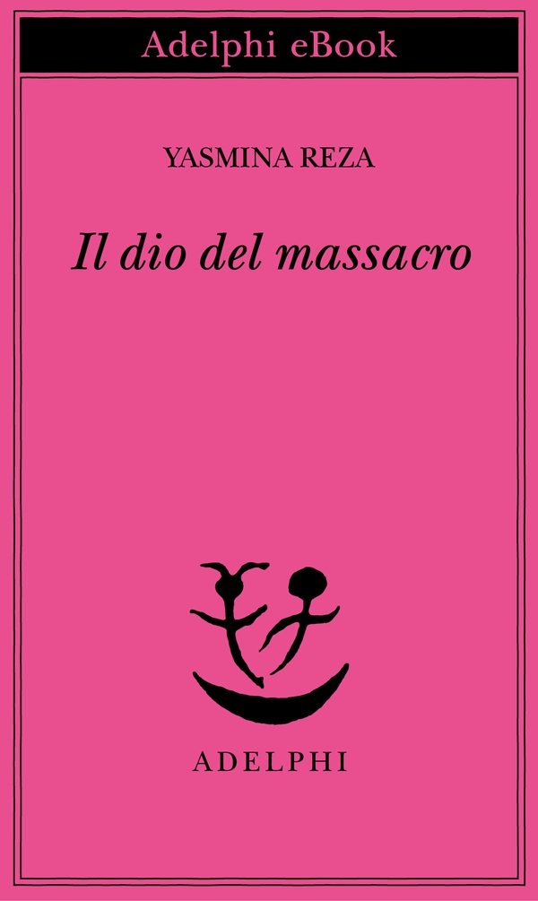Il dio del massacro - Librerie.coop Il dio del massacro - Librerie.coop