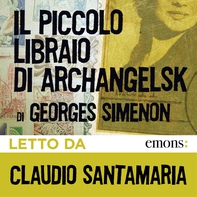 Il piccolo libraio di Archangelsk - Librerie.coop Il piccolo libraio di Archangelsk - Librerie.coop