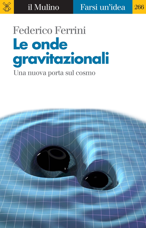Le onde gravitazionali - Librerie.coop Le onde gravitazionali - Librerie.coop