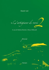 L'artigiano di versi - Vol. 2 - Librerie.coop