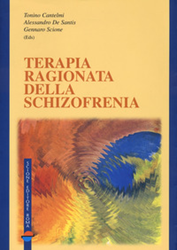 Terapia ragionata della schizofrenia - Librerie.coop Terapia ragionata della schizofrenia - Librerie.coop
