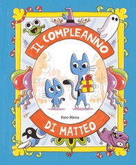 Il compleanno di Matteo - Librerie.coop