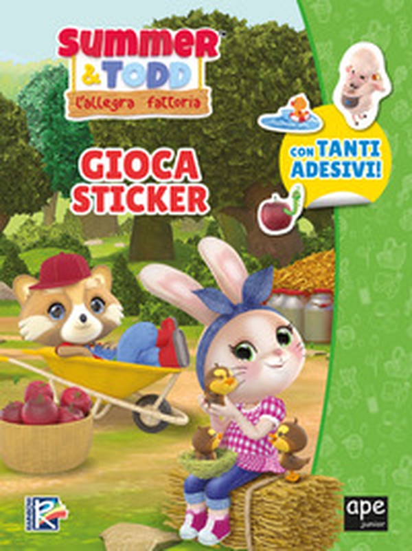Summer & Todd. L'allegra fattoria. Gioca sticker - Librerie.coop Summer & Todd. L'allegra fattoria. Gioca sticker - Librerie.coop