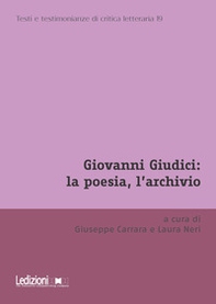 Giovanni Giudici: la poesia, l'archivio - Librerie.coop