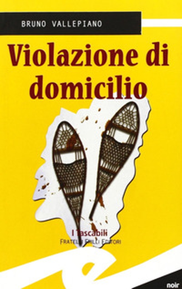 Violazione di domicilio - Librerie.coop Violazione di domicilio - Librerie.coop