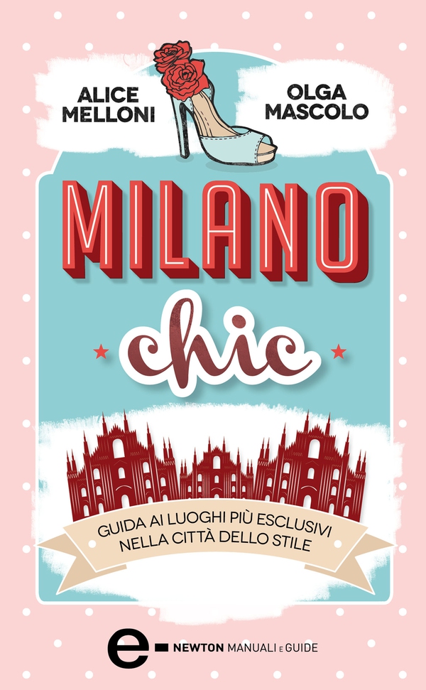 Milano chic - Librerie.coop Milano chic - Librerie.coop