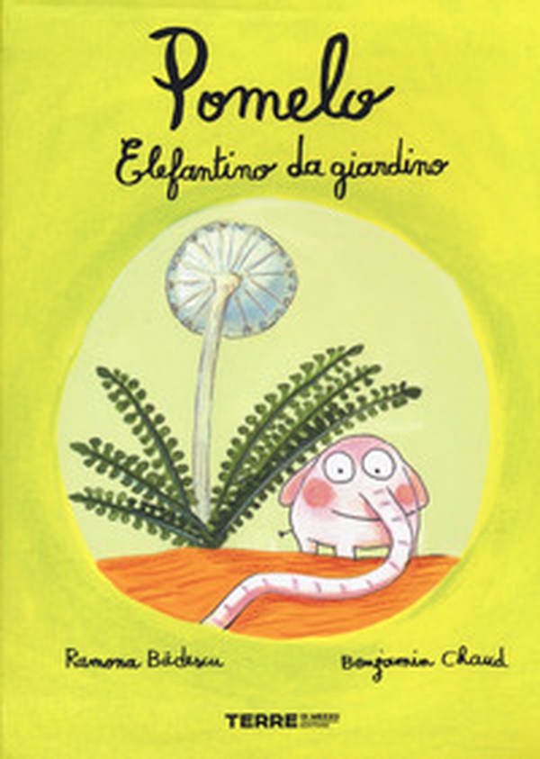 Pomelo elefantino da giardino - Librerie.coop Pomelo elefantino da giardino - Librerie.coop