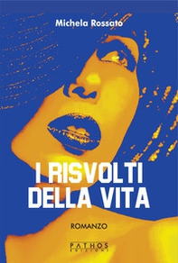 I risvolti della vita - Librerie.coop